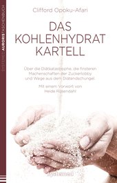 Das Kohlenhydratkartell