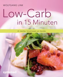 Low-Carb in 15 Minuten