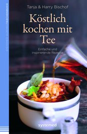 Köstlich kochen mit Tee