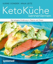 Ketoküche kennenlernen