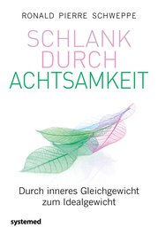 Schlank durch Achtsamkeit