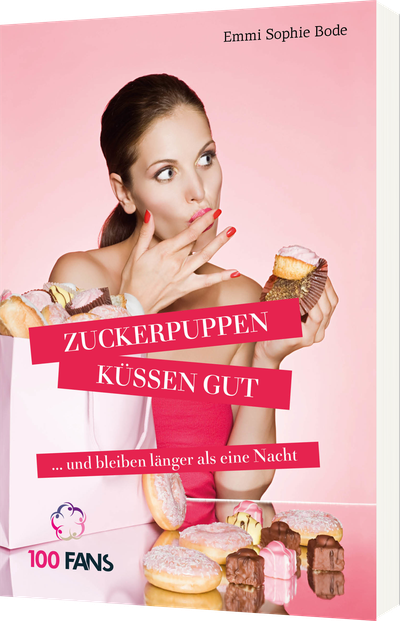 Zuckerpuppen küssen gut - ... und bleiben länger als eine Nacht