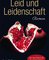Leid und Leidenschaft