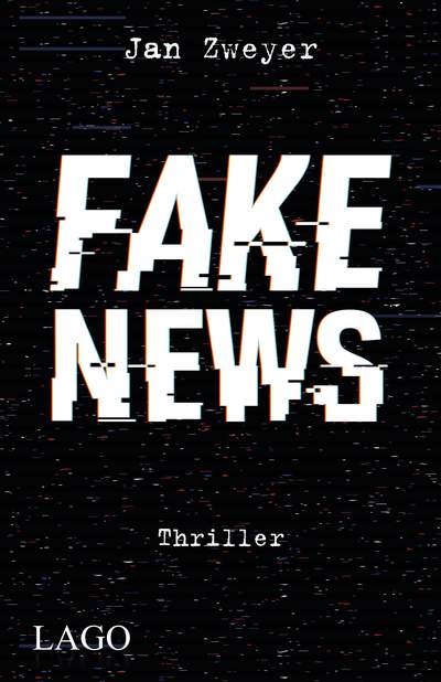 Fake News - Thriller