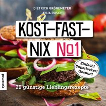 Kost-fast-nix-Kochbuch