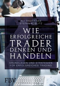 Wie erfolgreiche Trader denken und handeln