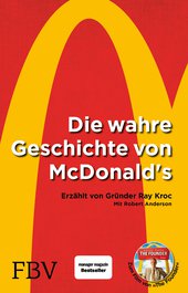 Die wahre Geschichte von McDonald's