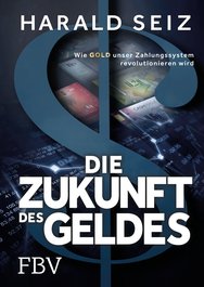 Die Zukunft des Geldes