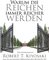 Warum die Reichen immer reicher werden