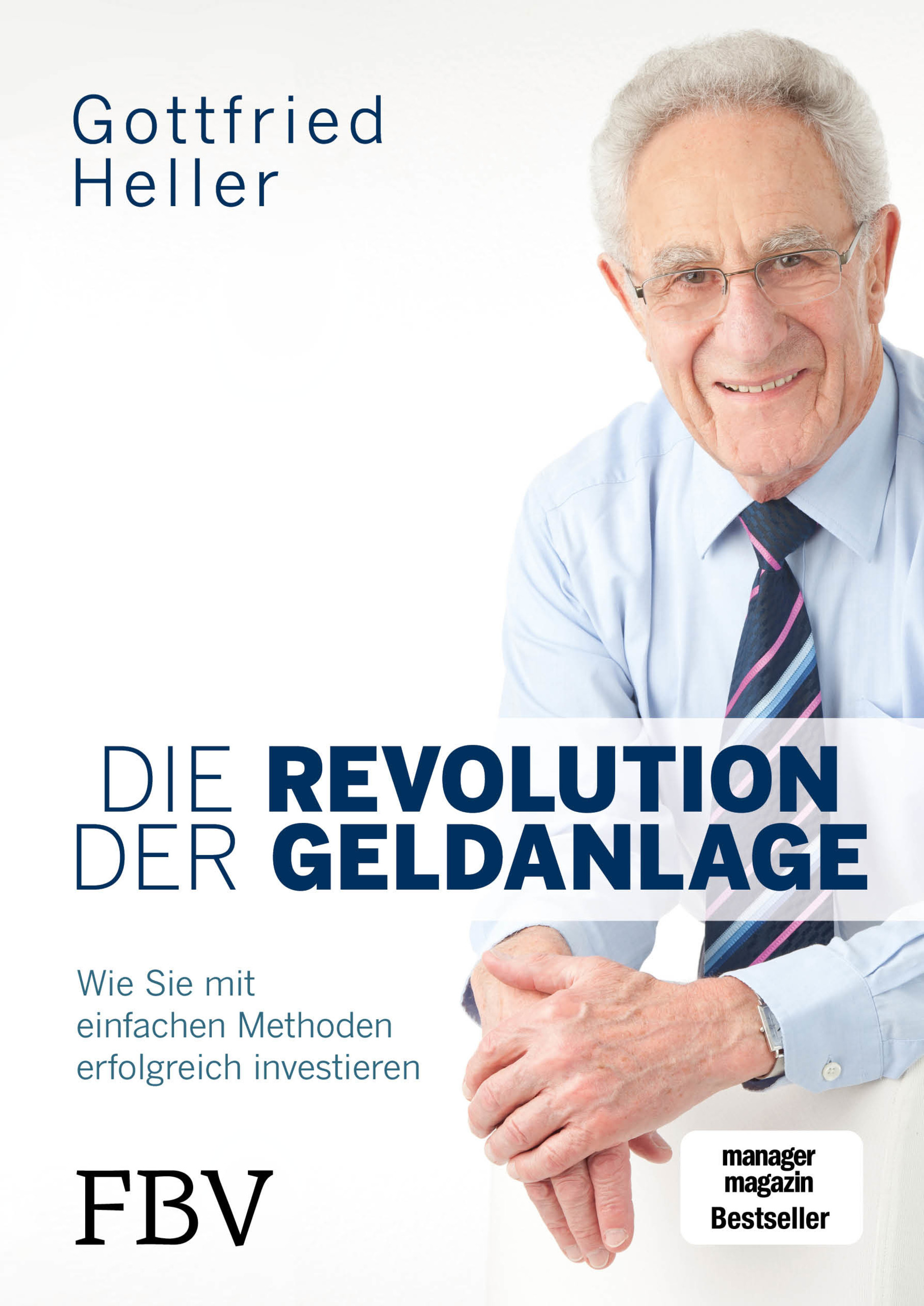 Die Revolution der Geldanlage Wie Sie it einfachen ethoden erfolgreich investieren PDF