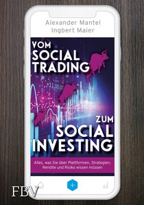 Vom Social Trading zum Social Investing