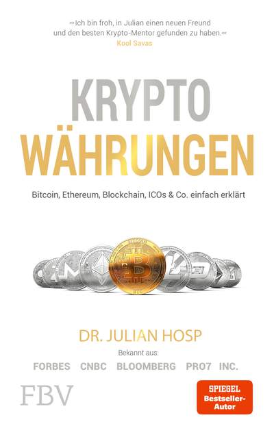 Kryptowährungen - Bitcoin, Ethereum, Blockchain, ICOs & Co. einfach erklärt