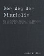 Der Weg der Disziplin