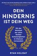 Dein Hindernis ist Dein Weg