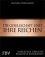 Die Gesellschaft und ihre Reichen