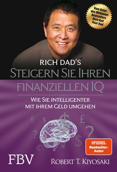 Steigern Sie Ihren finanziellen IQ - Wie Sie intelligenter mit Ihrem Geld umgehen