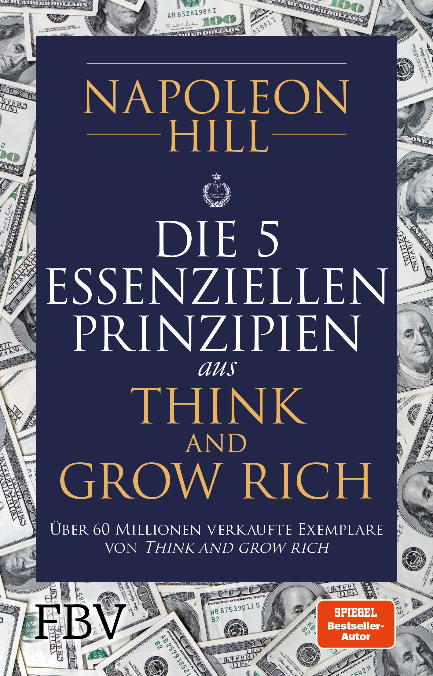Die 5 essenziellen Prinzipien aus Think and Grow Rich PDF Epub-Ebook