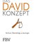 Das David-Konzept