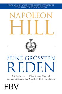 Napoleon Hill – seine größten Reden