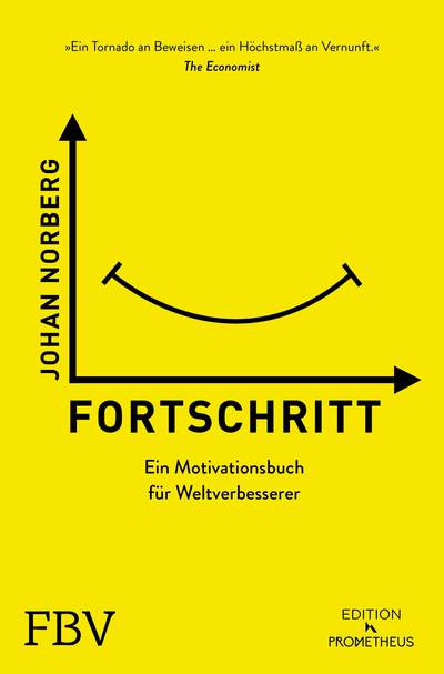 Fortschritt - Ein Motivationsbuch für Weltverbesserer