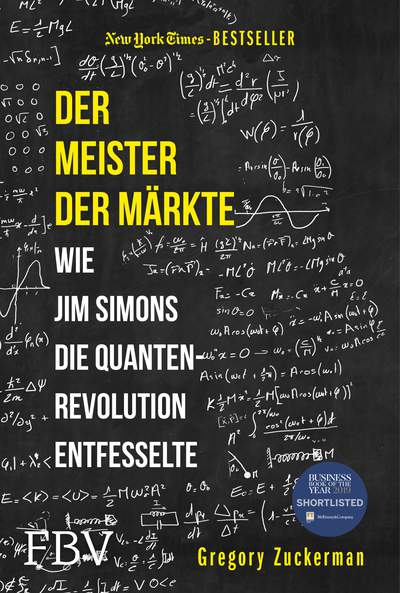 Der Meister der Märkte - Wie Jim Simons die Quantenrevolution entfesselte