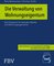 Die Verwaltung von Wohnungseigentum