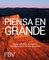 Piensa en grande
