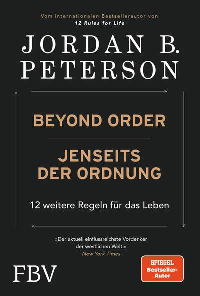 Beyond Order – Jenseits der Ordnung - 12 weitere Regeln für das Leben