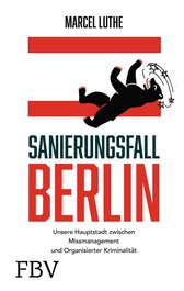 Sanierungsfall Berlin