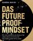 Das Future-Proof-Mindset