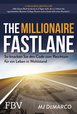 The Millionaire Fastlane