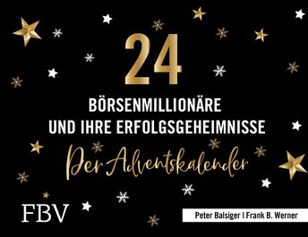 24 Börsenmillionäre und ihre Erfolgsgeheimnisse