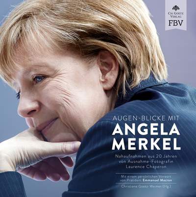 Augen-Blicke mit Angela Merkel - Nahaufnahmen aus 20 Jahren von Ausnahme-Fotografin Laurence Chaperon