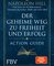 Der geheime Weg zu Freiheit und Erfolg – Action Guide