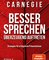 Besser sprechen – überzeugend auftreten