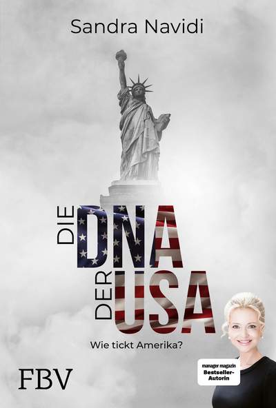 Die DNA der USA - Wie tickt Amerika?