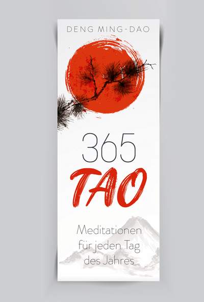 365 Tao - Meditationen für jeden Tag des Jahres