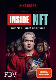 Inside NFT: Stars, Storys, Strategien