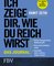 Ich zeige dir, wie du reich wirst – Das Journal
