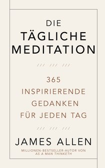 Die tägliche Meditation