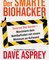 Der smarte Biohacker