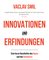 Innovationen und Erfindungen