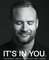 It's in you!