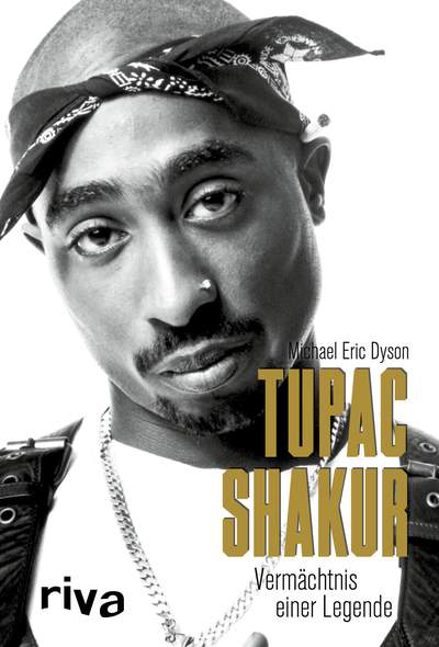 Tupac Shakur - Vermächtnis einer Legende