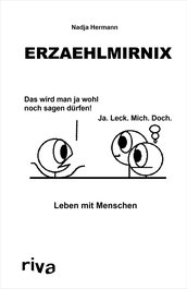 Erzaehlmirnix – Leben mit Menschen