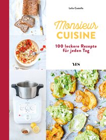 Monsieur Cuisine – das Kochbuch