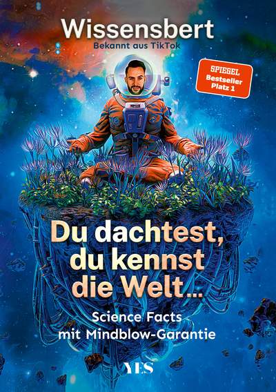 Du dachtest, du kennst die Welt... - Science Facts mit Mindblow-Garantie