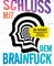 Schluss mit dem Brainfuck