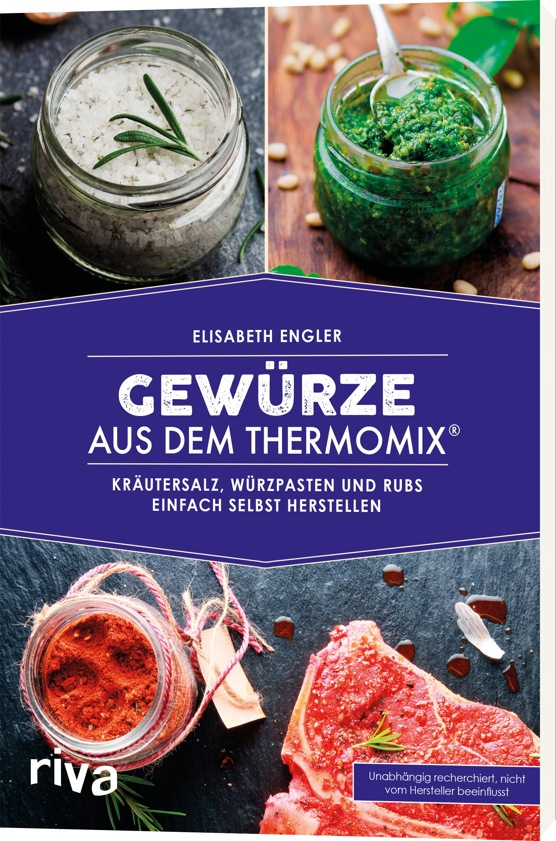 Gewürze aus de Theroix® Kräutersalz Würzpasten und Rubs einfach selbst herstellen PDF