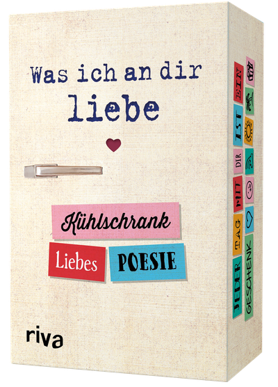 Was ich an dir liebe – Kühlschrank-Liebespoesie